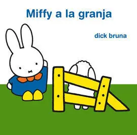 Miffy a la Granja