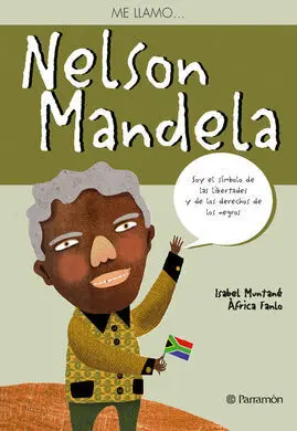 Me Llamo... Nelson Mandela