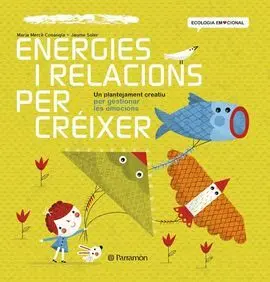 Energies I Relacions Per Créixer