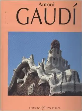 Antoni Gaudí