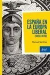 España en la Europa Liberal (1830-1870)
