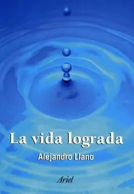 La Vida Lograda