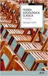 Teoría Sociológica Clásica **Usado***