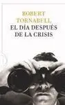 El Día Después de la Crisis
