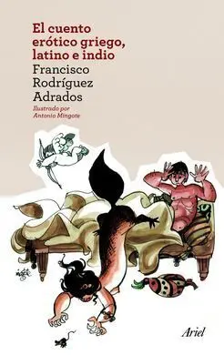 El Cuento Erotico Griego, Latino e Indio