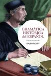 GRAMÁTICA HISTÓRICA DEL ESPAÑOL