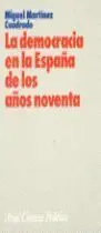 La Democracia en la España de los Noventa