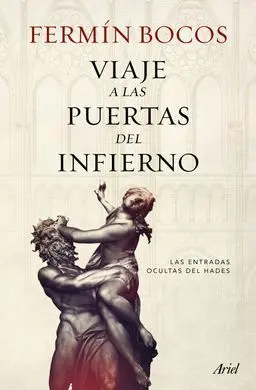 Viaje a las Puertas del Infierno