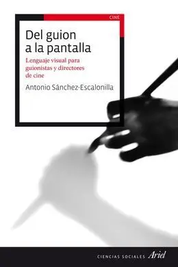 Del Guión a la Pantalla