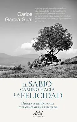 El Sabio Camino Hacia la Felicidad
