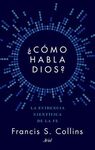 ¿CÓMO HABLA DIOS?