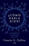 ¿CÓMO HABLA DIOS?