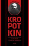 KROPOTKIN Y LA TRADICIÓN INTELECTUAL ANARQUISTA