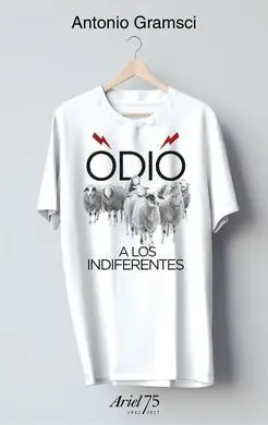 Odio a los Indiferentes - 75 Aniversario de Ariel