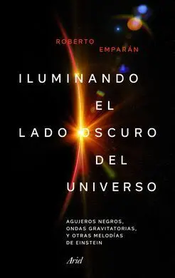 Iluminando el Lado Oscuro del Universo