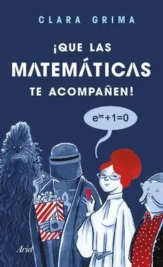 Que las Matemáticas te Acompañen!