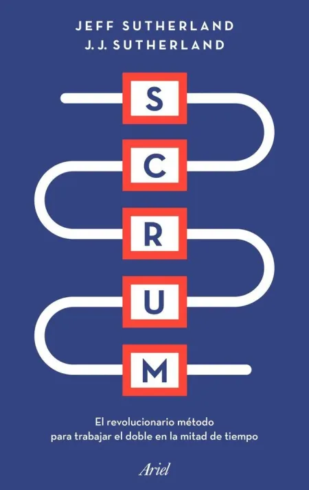 Scrum: el Nuevo y Revolucionario Modelo Organizati