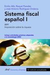 SISTEMA FISCAL ESPAÑOL I - 10ª ED 2019