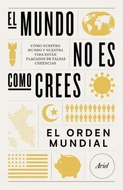 El Mundo no Es Como Crees