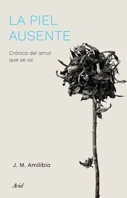 La Piel Ausente