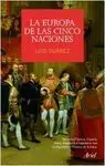 La Europa de las Cinco Naciones