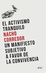 EL ACTIVISMO TRANQUILO