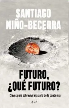 Futuro, ¿Que Futuro?