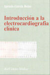 INTRODUCCION A LA ELECTROCARDIOGRAFÍA CLÍNICA