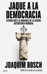 JAQUE A LA DEMOCRACIA