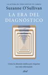 LA ERA DEL DIAGNÓSTICO