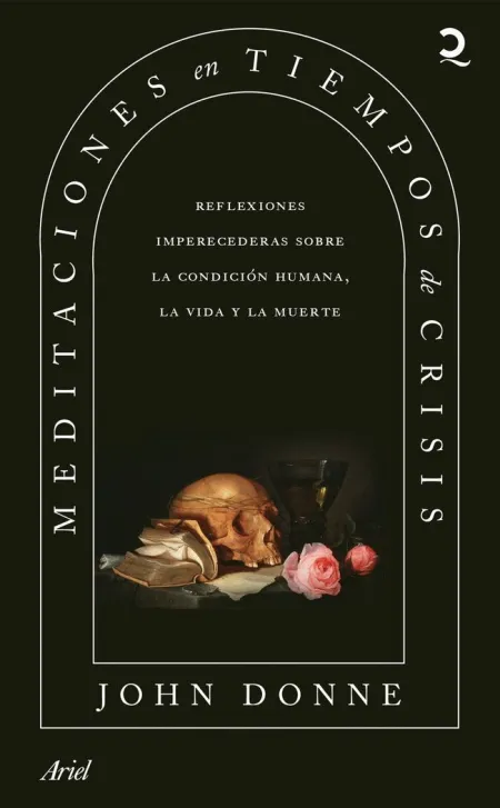 Meditaciones en Tiempos de Crisis