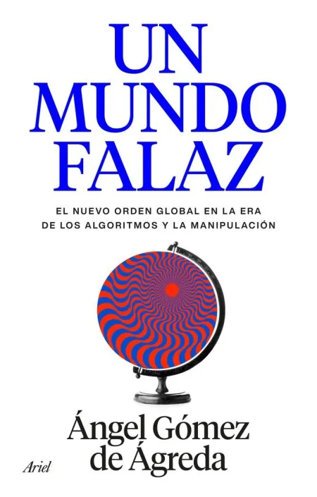 Un Mundo Falaz