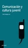 Comunicación y Cultura Juvenil