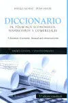 Diccionario de Terminos Economicos, Financieros y Comerciales (Inglés-Español / Español-Inglés) (5ª