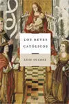 Los Reyes Católicos