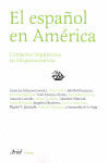 EL ESPAÑOL EN AMÉRICA. CONTACTOS LINGÜÍSTICOS EN HISPANOAMÉRICA