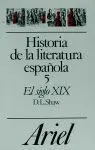 Historia de la Literatura Española. 5: el Siglo Xix
