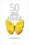 50 Cosas que Hay que Saber Sobre Física