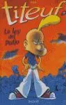 Titeuf, la Ley del Patio