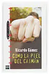 Como la Piel del Caiman