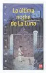 La Última Noche de la Luna