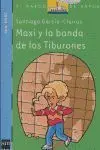 Maxi y la Banda de los Tiburones