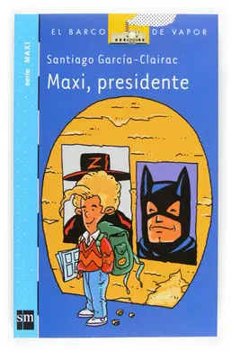 Maxi, Presidente