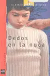 Dedos en la Nuca
