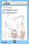 ¡Cuidado con los Elefantes!
