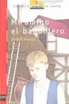 Mi Amigo el Bandolero