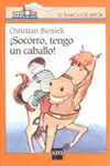 ¡Socorro, Tengo un Caballo!
