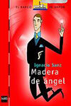 MADERA DE ANGEL