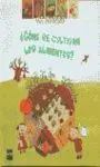 ¿Cómo se Cultivan los Alimentos?
