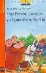 Fray Perico, Calcetín y el Guerrillero Martín